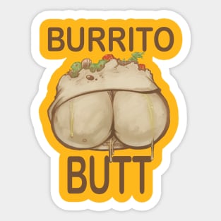 Burrito Butt Sticker